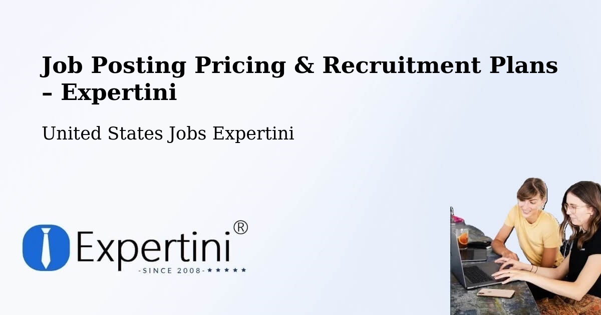 Job Posting Pricing & Recruitment Plans – Atlantis - Atlantis, United States Jobs Expertini